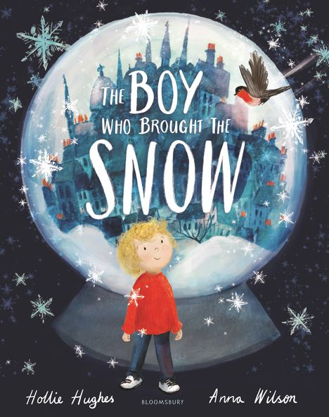 Hollie Hughes: The Boy Who Brought the Snow, Buch