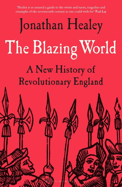 Jonathan Healey: The Blazing World, Buch
