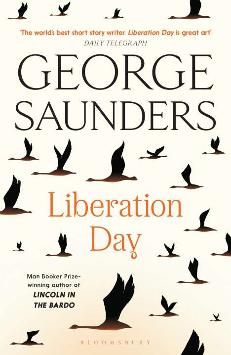 George Saunders: Liberation Day, Buch