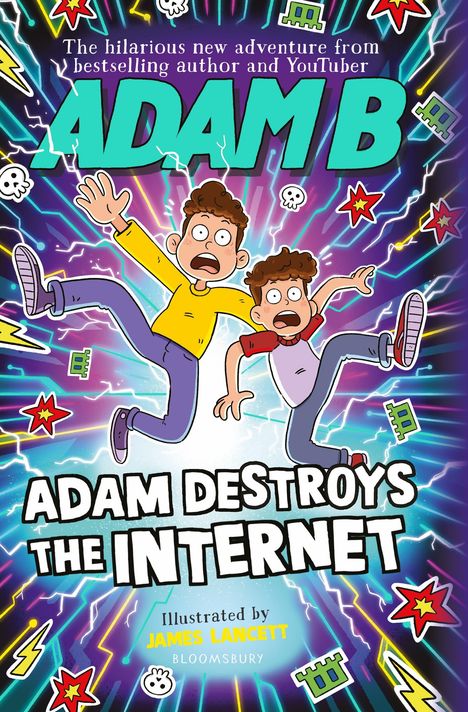 Adam B: Adam Destroys The Internet, Buch