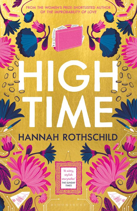 Hannah Rothschild: High Time, Buch