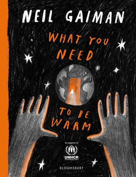 Neil Gaiman: What You Need To Be Warm, Buch