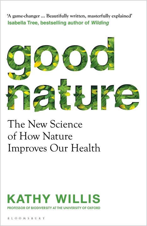 Kathy Willis: Good Nature, Buch