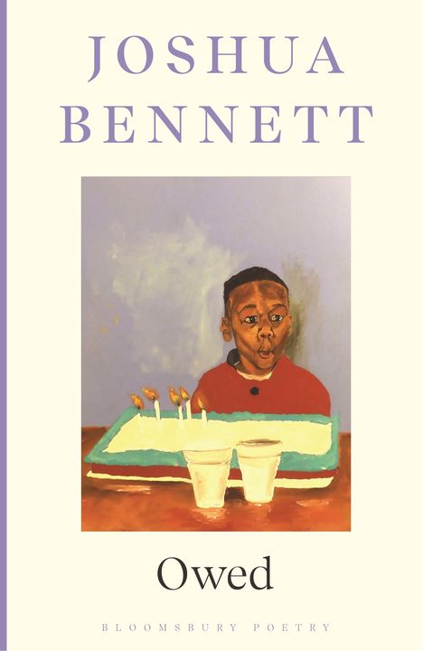 Joshua Bennett: Owed, Buch