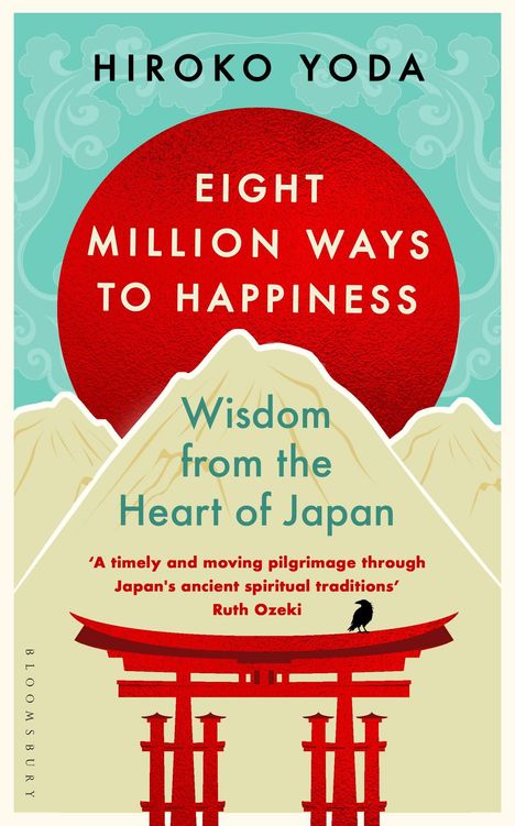 Hiroko Yoda: Eight Million Ways to Happiness, Buch