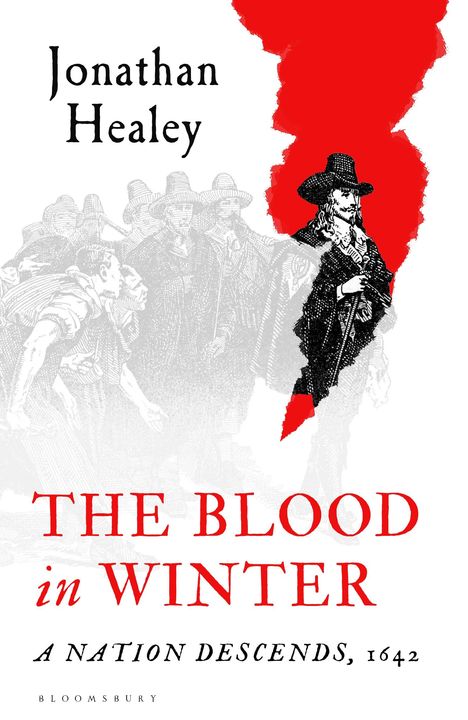 Jonathan Healey: The Blood in Winter, Buch