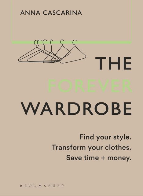 Anna Cascarina: The Forever Wardrobe, Buch