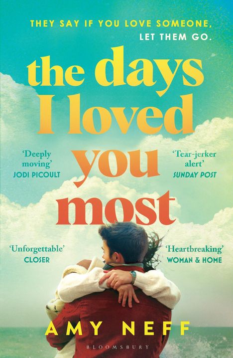 Amy Neff: The Days I Loved You Most, Buch