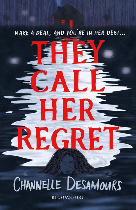 Channelle Desamours: They Call Her Regret, Buch