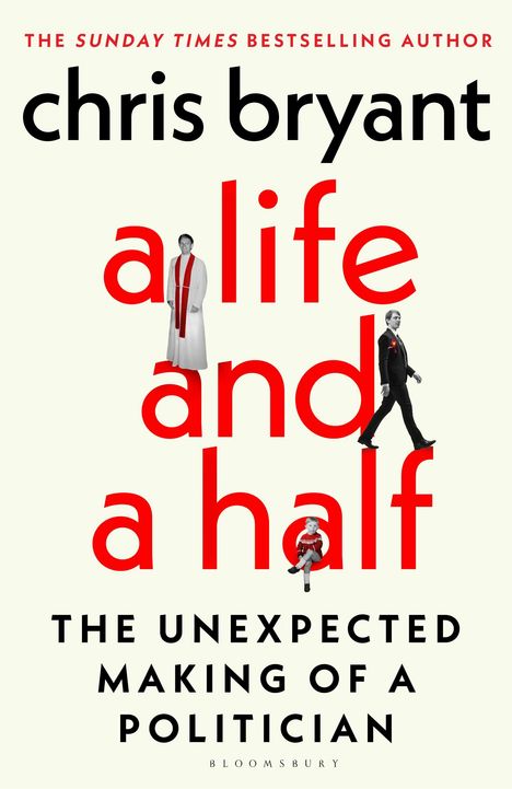Chris Bryant: A Life and a Half, Buch