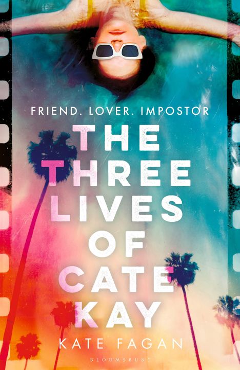 Kate Fagan: The Three Lives of Cate Kay, Buch