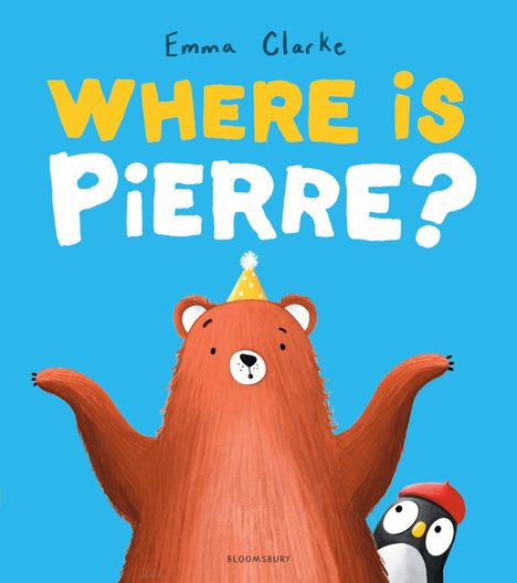 "WHERE IS PIERRE?" in großen Buchstaben. Ein fröhlicher Bär mit Partyhut hebt die Arme. Ein Pinguin mit rotem Hut schaut hervor.