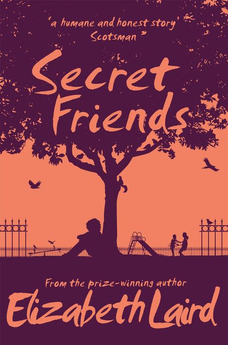 Elizabeth Laird: Secret Friends, Buch