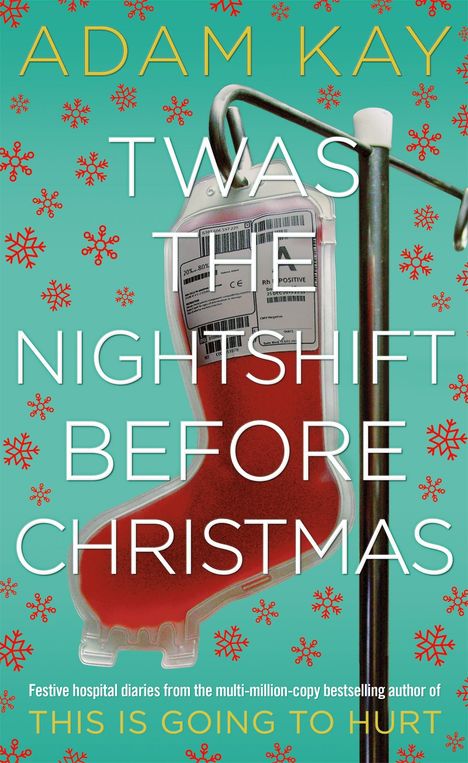Adam Kay: Twas The Nightshift Before Christmas, Buch