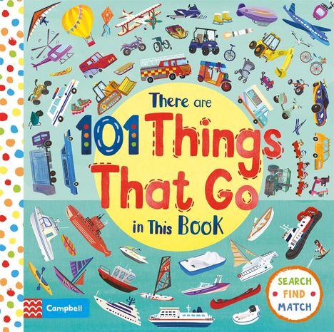 Campbell Books: There Are 101 Things That Go In This Book, Buch
