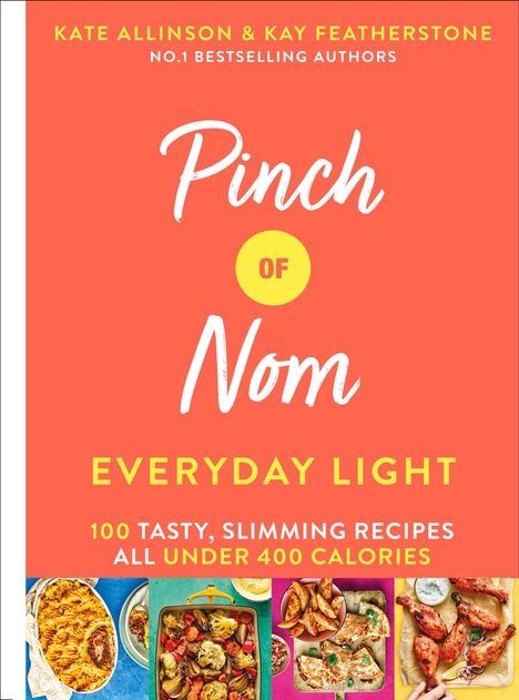 Kate Allinson: Pinch of Nom Everyday Light, Buch