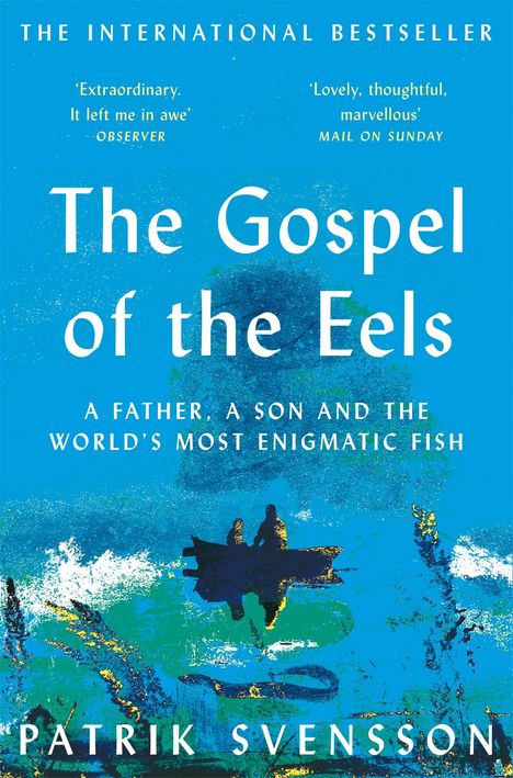 Patrik Svensson: The Gospel of the Eels, Buch