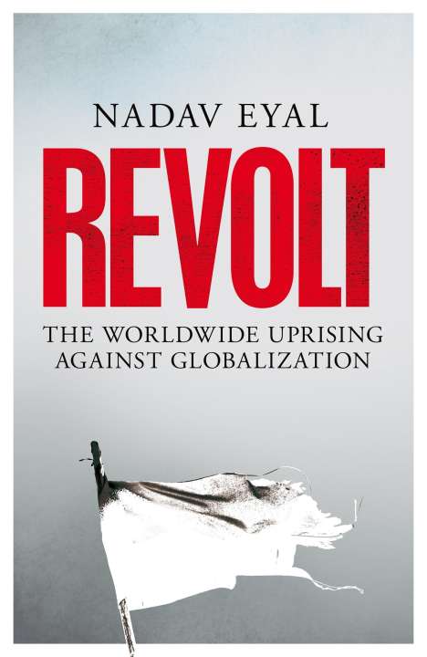 Nadav Eyal: Revolt, Buch