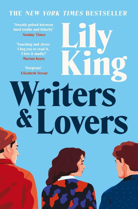 Lily King: Writers &amp; Lovers, Buch