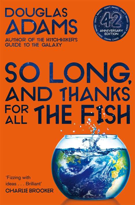 Douglas Adams: So Long, and Thanks for All the Fish, Buch