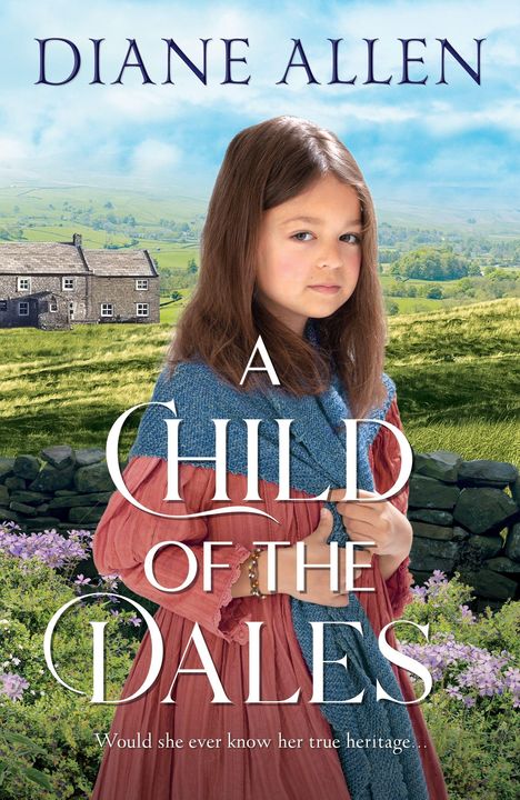 Diane Allen: A Child of the Dales, Buch