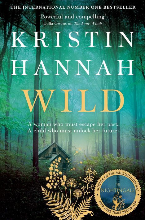 Kristin Hannah: Wild, Buch