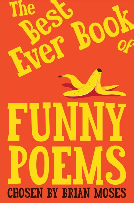 Brian Moses: The Best Ever Book of Funny Poems, Buch