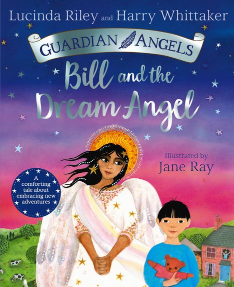 Lucinda Riley: Bill and the Dream Angel, Buch