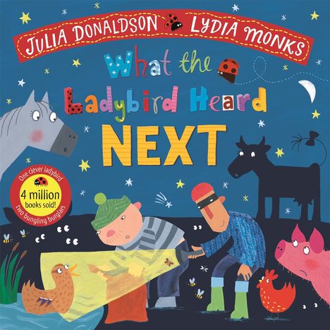 Julia Donaldson: What the Ladybird Heard Next, Buch