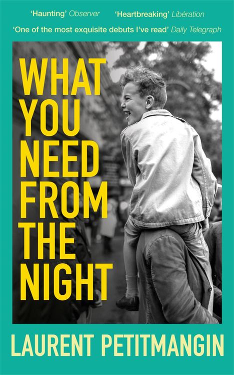 Laurent Petitmangin: What You Need From The Night, Buch