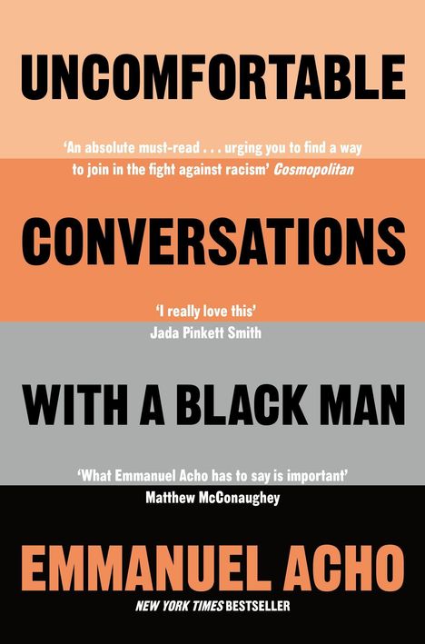 Emmanuel Acho: Uncomfortable Conversations with a Black Man, Buch