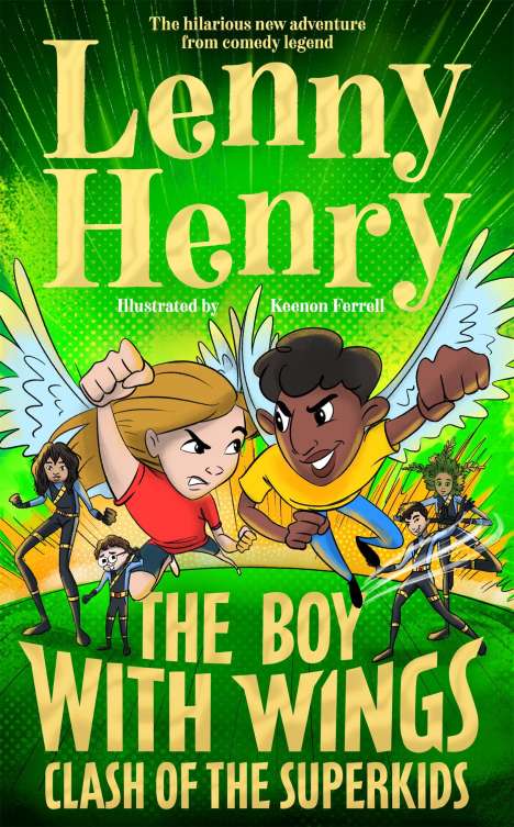 Lenny Henry: The Boy With Wings: Clash of the Superkids, Buch
