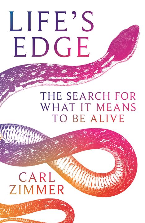 Carl Zimmer: Zimmer, C: Life's Edge, Buch