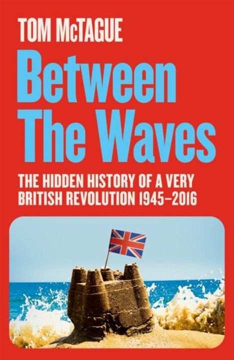 Tom McTague: Between the Waves, Buch
