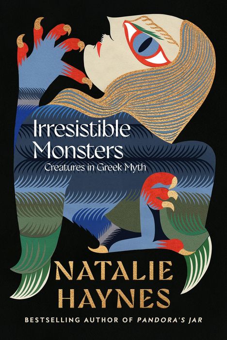 Titel: "Irresistible Monsters". Autor: Natalie Haynes. Hinweis: "Cover to be revealed". Unteres Logo: "Picador".