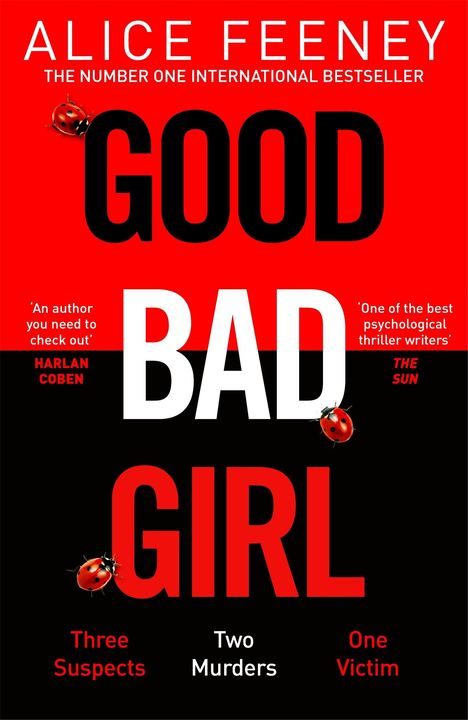 Alice Feeney: Good, Bad Girl, Buch