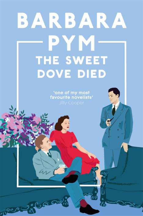 Barbara Pym: The Sweet Dove Died, Buch