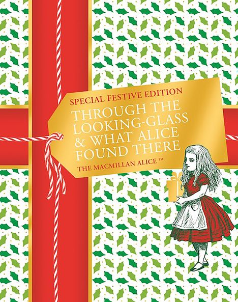 Lewis Carroll: Through the Looking-glass and What Alice Found There Festive Edition, Buch