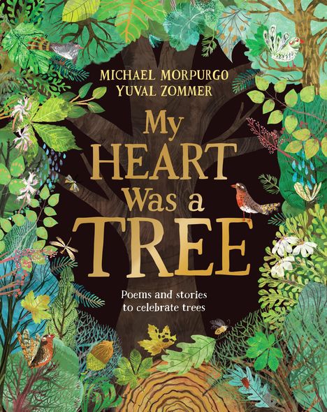Michael Morpurgo: My Heart Was a Tree, Buch