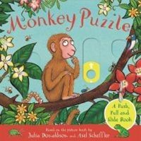 Julia Donaldson: Monkey Puzzle: A Push, Pull and Slide Book, Buch