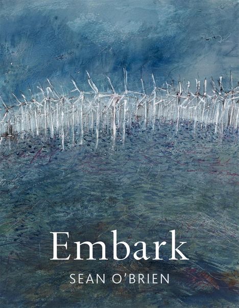Sean O'Brien: Embark, Buch