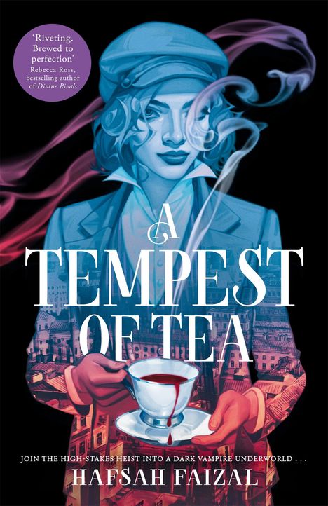 Hafsah Faizal: A Tempest of Tea, Buch