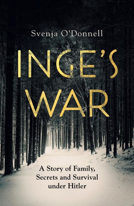 Svenja O'Donnell: Inge's War, Buch
