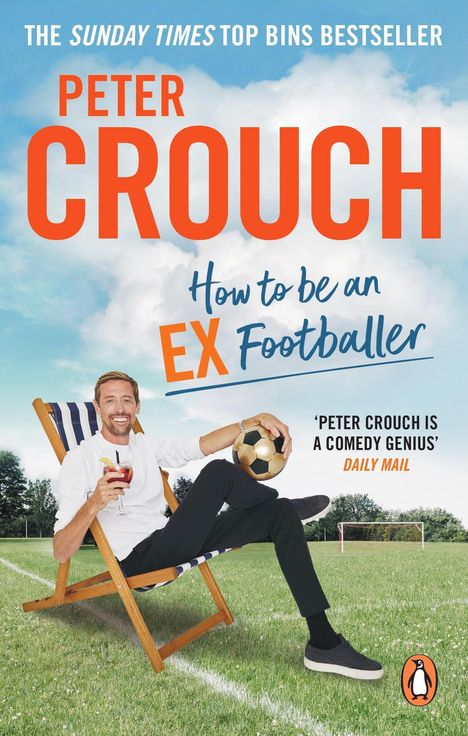 Peter Crouch: How to Be an Ex-Footballer, Buch