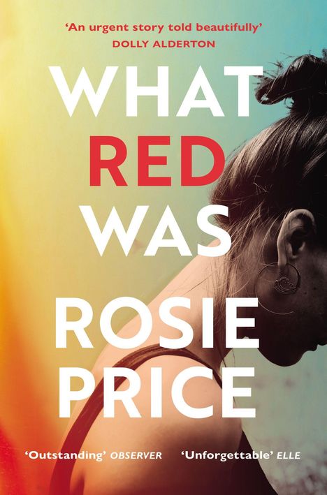 Rosie Price: What Red Was, Buch
