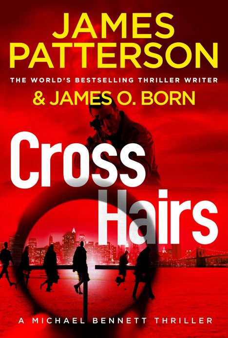 James Patterson: Crosshairs, Buch