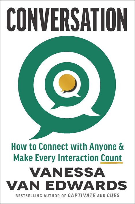 „CONVERSATION“, Ringe mit Sprechblasen; Text: Vanessa Van Edwards, „How to Connect with Anyone & Make Every Interaction Count“.