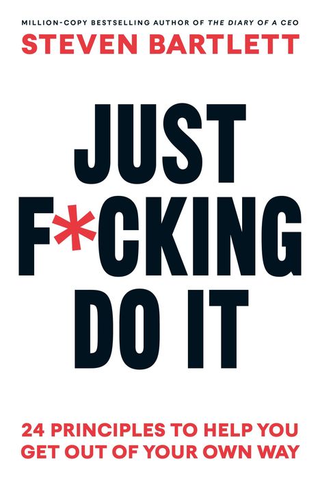 JUST F*CKING DO IT in kräftigen Lettern; darunter "THE PRINCIPLES OF ACTION". Schwarze Hintergrundgestaltung.