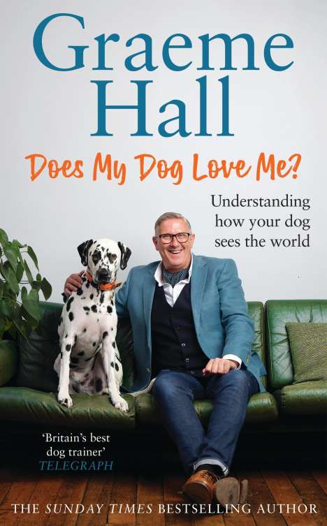 Graeme Hall: Does My Dog Love Me?, Buch