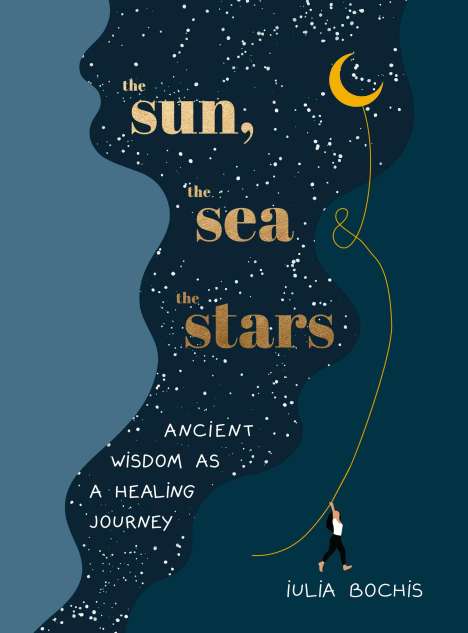 Iulia Bochis: The Sun, the Sea and the Stars, Buch